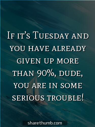 tuesday positive good morning quotes